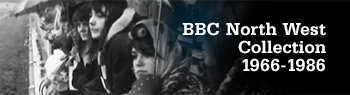 For best results use Safari, Chrome or Firefox to explore the BBC North West Collection.